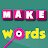 Make Words