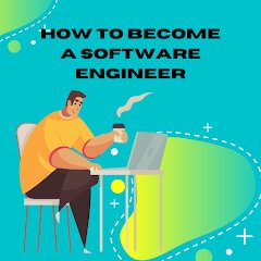 Become a Software Engineer 